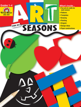 Paperback Art for All Seasons: Grades 1-4 Book