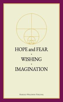 Paperback Hope and Fear / Wishing / Imagination (Annotated) Book