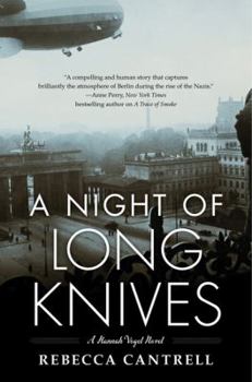 A Night Of Long Knives - Book #2 of the Hannah Vogel
