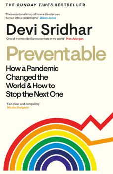 Paperback Preventable: How a Pandemic Changed the World & How to Stop the Next One Book