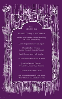 Paperback Dead Reckonings No. 31 (Spring 2022) Book