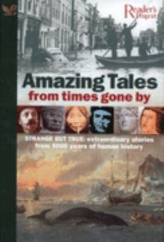 Hardcover Amazing Tales from Times Gone by Book
