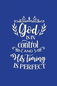 Classic Blue Gratitude Journal: God Is In Control | Positive Mindset Notebook | Daily and Weekly Reflection | Cultivate Happiness Habit Diary (Bible Verse on Cover)