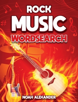 Paperback Rock Music Word Search: A Celebration of Everything that is Rock Music Word search Puzzle Book