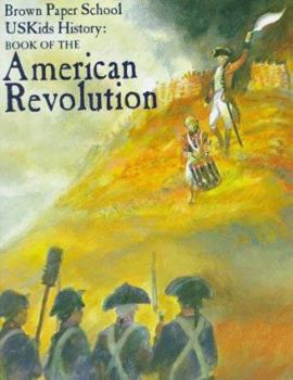 Paperback Uskids History: Book of the American Revolution Book