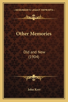 Paperback Other Memories: Old and New (1904) Book