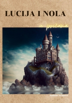 Paperback Lucija i Nola u pričama [Croatian] Book