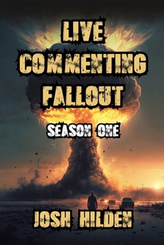 Paperback Live Commenting: FALLOUT Season One Book