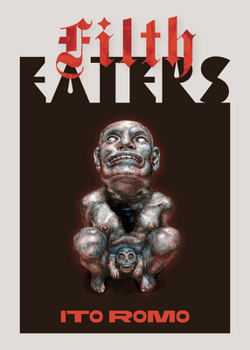 Hardcover Filth Eaters Book
