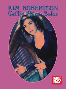 Paperback Kim Robertson, Celtic Harp Solos Book