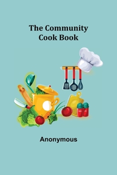Paperback The Community Cook Book
