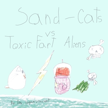 Paperback Sand Cats vs Toxic Fart Aliens Book