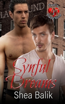 Paperback Synful Dreams: A M/M BDSM Romance Book