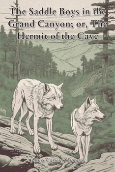 Paperback The Saddle Boys in the Grand Canyon Book