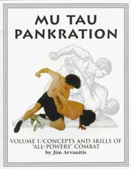 Paperback Mu Tau Pankration: Concepts and Skills of "All-Powers" Combat Book