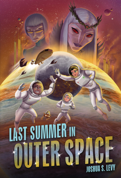 Hardcover Last Summer in Outer Space Book