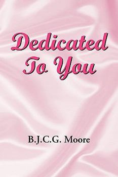 Paperback Dedicated To You Book