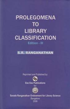 Paperback Prolegomena to Library Classification: (Edition III) Book