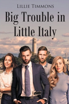 Paperback Big Trouble in Little Italy Book