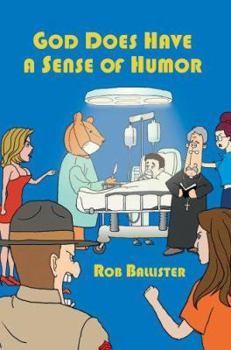 Paperback God Does Have a Sense of Humor Book