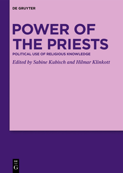 Hardcover Power of the Priests: Political Use of Religious Knowledge Book