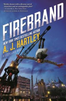 Firebrand - Book #2 of the Steeplejack