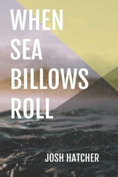 Paperback When Sea Billows Roll Book