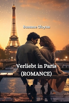 Paperback Verliebt in Paris (ROMANCE) [German] Book