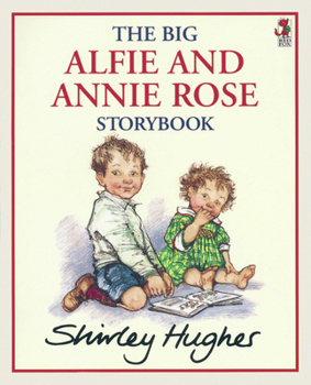 Paperback The Big Alfie and Annie Rose Storybook Book