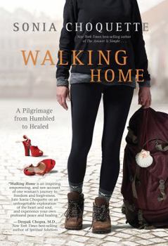Hardcover Walking Home: A Pilgrimage from Humbled to Healed Book