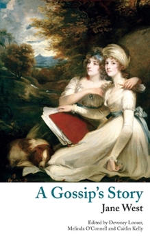 Paperback A Gossip's Story (Valancourt Classics) Book