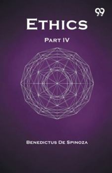 Paperback Ethics Part IV Book