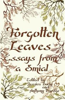 Paperback Forgotten Leaves: Essays from a Smial Book