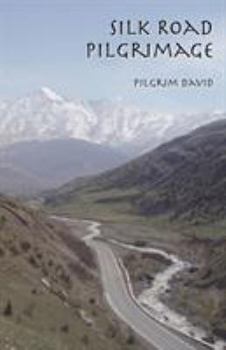 Paperback Silk Road Pilgrimage Book