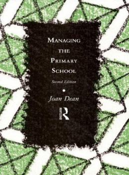 Paperback Managing the Primary School Book