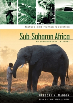 Hardcover Sub-Saharan Africa: An Environmental History Book