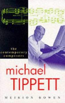 Paperback Michael Tippett (The Contemporary Series) Book
