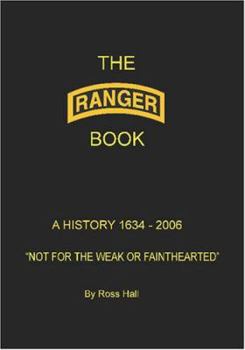 Paperback The Ranger Book: A History 1634 - 2006 Book