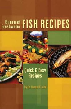 Paperback Gourmet Freshwater Fish Recipe Book