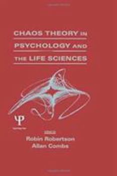 Hardcover Chaos Theory in Psychology and the Life Sciences Book