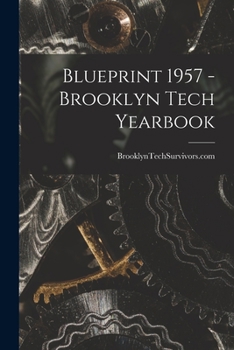 Paperback Blueprint 1957 - Brooklyn Tech Yearbook Book