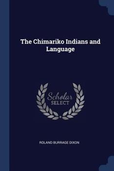 Paperback The Chimariko Indians and Language Book