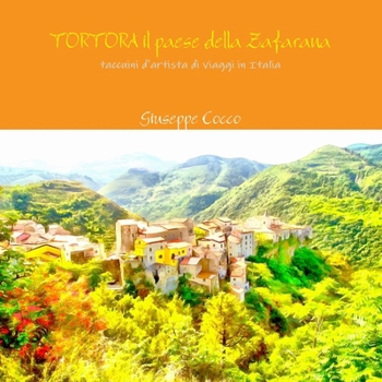 Paperback Tortora il paese della Zafarana [Italian] Book