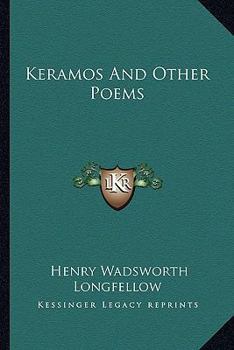 Kéramos, and Other Poems