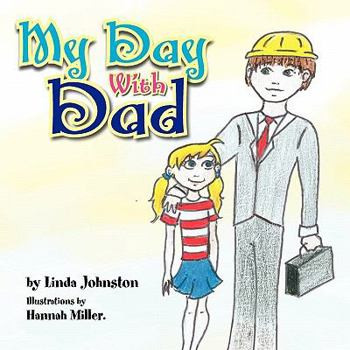 Paperback My Day With Dad Book