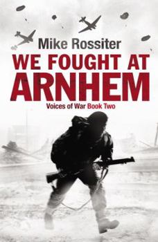 Paperback We Fought at Arnhem Book