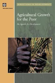 Paperback Agricultural Growth for the Poor: An Agenda for Development Book