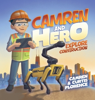 Hardcover Camren and HERO Explore Construction Book