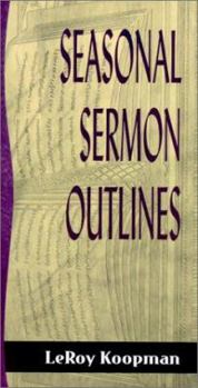 Paperback Seasonal Sermon Outlines Book