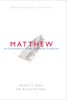 Paperback Nbbc, Matthew: A Commentary in the Wesleyan Tradition Book